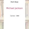 Michael Jackson, Mark Bego