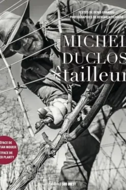 Michel Duclos, tailleur, Denis Granjou