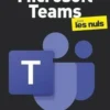 Microsoft Teams pour les nuls, Rosemarie Whitee