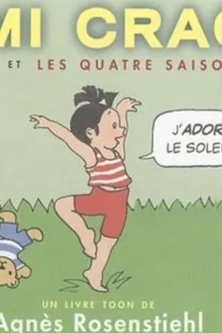 Mimi Cracra et les quatre saisons. Edition bilingue français-anglais, Agnès Rosenstiehl