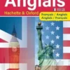 Mini Dictionnaire Anglais Hachette & Oxford. Français-anglais, anglais-français, Héloïse Neefs