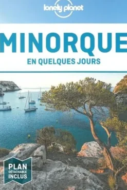 Minorque en quelques jours. 2e édition. Avec 1 Plan détachable, Jordi Monner Faura