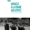 Miracle à la Combe aux Aspics, Ante Tomic