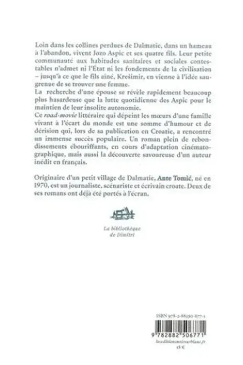 Miracle à la Combe aux Aspics, Ante Tomic