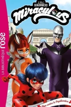 Miraculous Tome 43 : Alya contre le Papillombre, Catherine Kalengula