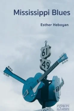 Mississippi Blues, Esther Heboyan