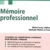 Mémoire professionnel DSCG 7. 2e édition, Michel Leroy