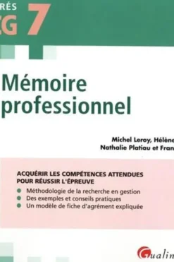 Mémoire professionnel DSCG 7. 2e édition, Michel Leroy