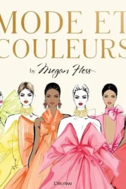 Mode et couleurs, Megan Hess