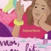 Moi, mon lit, ma vie, Stéphanie Richard