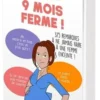 9 mois ferme ! 375 remarques à ne jamais faire à une femme enceinte !, Salomé Saint-Laurent