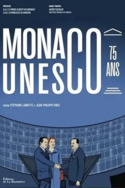 Monaco à l'Unesco 75 ans, Stéphane Lamotte