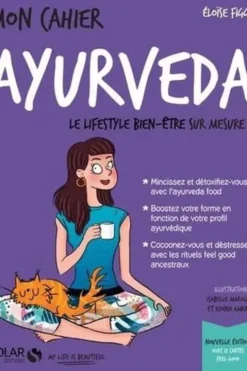 Mon cahier ayurveda, Eloïse Figgé