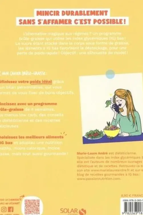 Mon cahier brûle-graisse. Edition revue et corrigée, Marie-Laure André