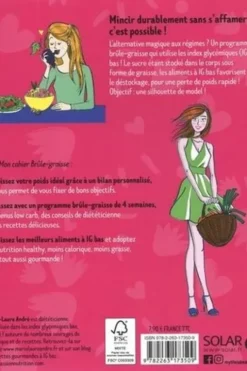 Mon cahier brûle-graisse, Marie-Laure André