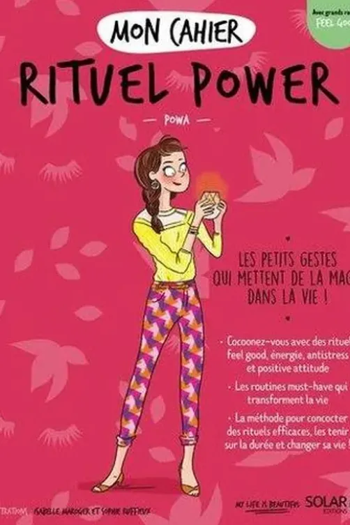 Mon cahier Rituel power, Powa
