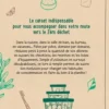 Mon carnet de bord zéro déchet. Astuces, recettes et bonnes pratiques, Mélanie Lemière