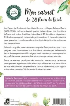 Mon carnet des 38 fleurs de Bach. Je prends conscience de mes émotions, Nathalie Auzeméry