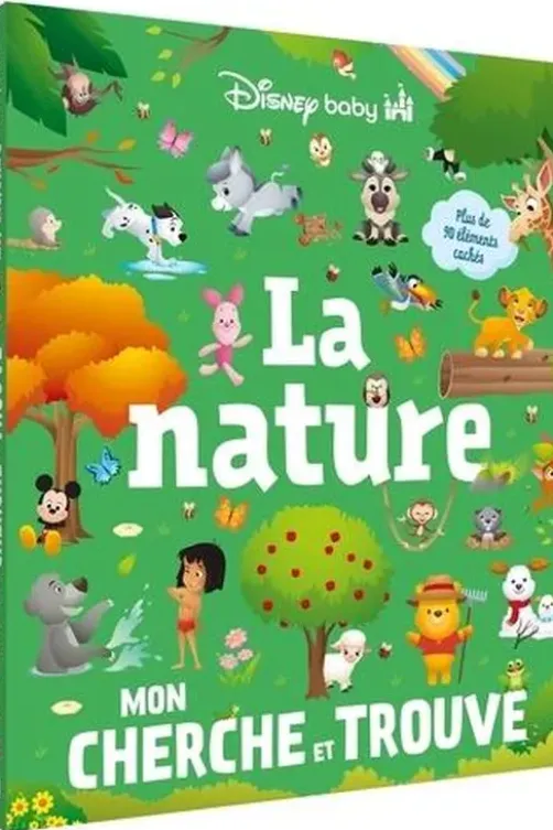 Mon Cherche et Trouve. La nature, Disney