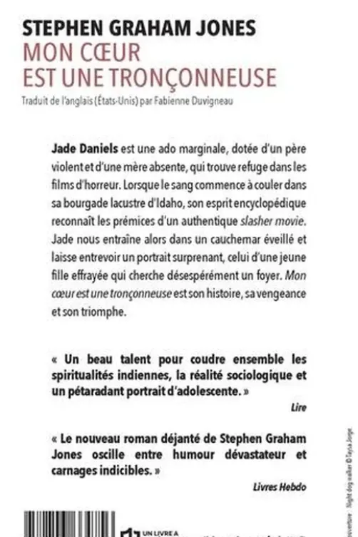 Mon coeur est une tronçonneuse, Stephen Graham Jones