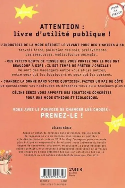 Mon dressing heureux. Le guide pratique de la mode écologique et responsable, Celine Seris