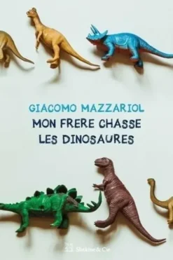 Mon frère chasse les dinosaures, Giacomo Mazzariol