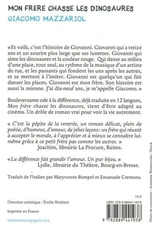 Mon frère chasse les dinosaures, Giacomo Mazzariol