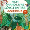 Mon grand livre d'activités animaux, Frances Evans