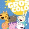 Mon gros colo Peppa Pig, Hachette Jeunesse