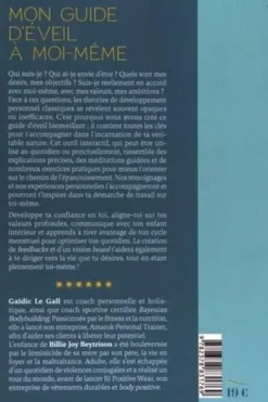 Mon guide d'éveil à moi-même. Pour incarner ma véritable nature, Gaïdic Le Gall