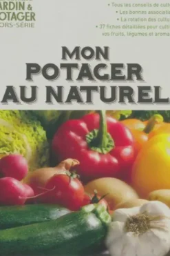 Mon potager au naturel, Collectif