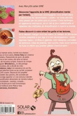 Mon p'tit cahier DME. Diversification menée par l'enfant de 6 à 12 mois... et pour toute la vie !, Emma Haby