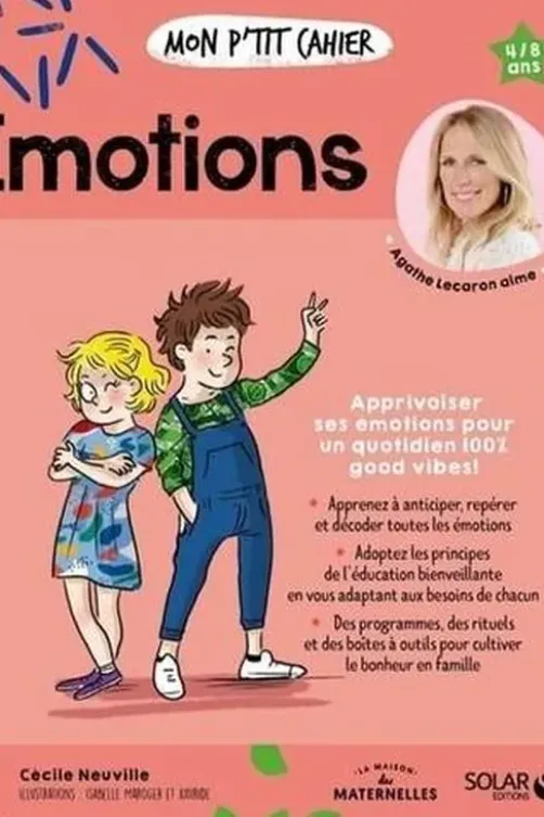Mon p'tit cahier émotions, Cécile Neuville