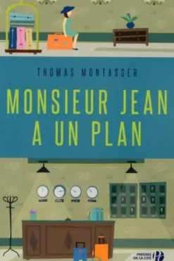 Monsieur Jean a un plan, Thomas Montasser