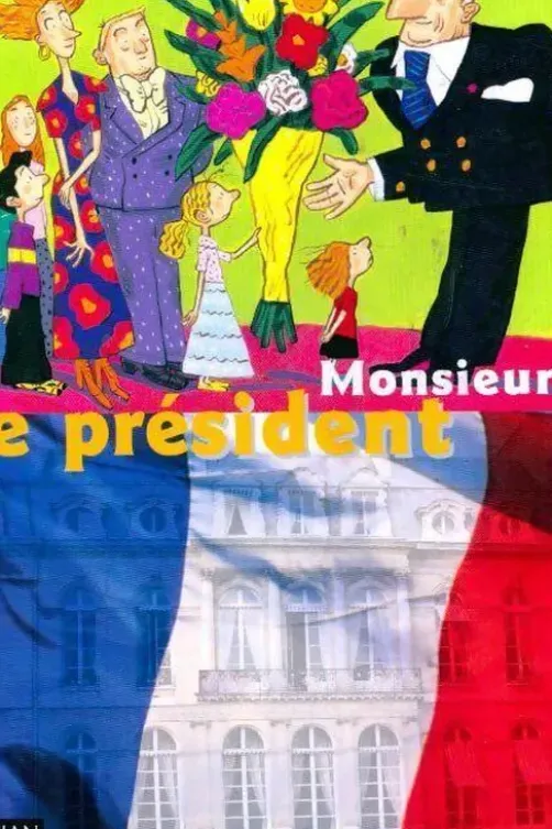 Monsieur le président, Collectif