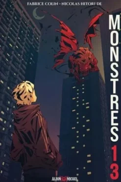 Monstres 13, Fabrice Colin