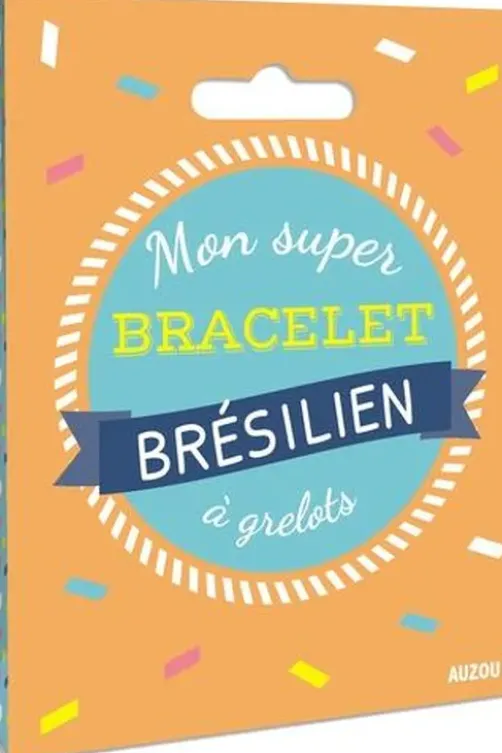 Mon super bracelet brésilien à grelots, Auzou