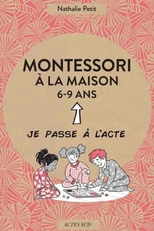 Montessori à la maison, Nathalie Petit