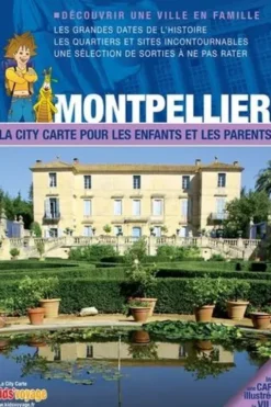 Montpellier. La city carte pour les enfants et les parents, Itak éditions