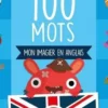 100 mots. Edition bilingue français-anglais, Hélène Camu
