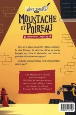 Moustache et Poireau : Disparition à Croqu'City, Emmanuelle Lepetit