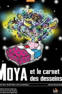 Moya et le carnet des desseins