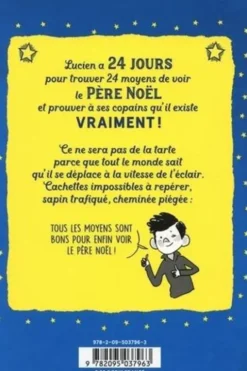 24 moyens pour enfin voir le Père Noël ou pas !, Amélie Antoine