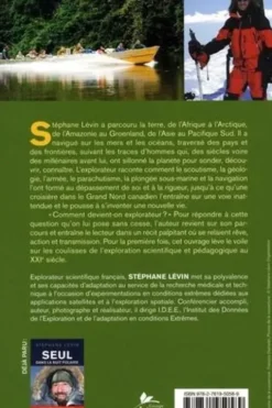 Métier : explorateur scientifique. L'engagement exceptionnel d'un homme au service de la science, Stéphane Lévin