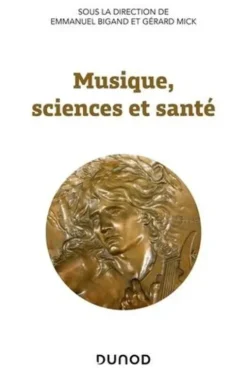 Musique, sciences et santé, Emmanuel Bigand
