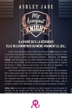 My Arrogant Knight, Ashley Jade