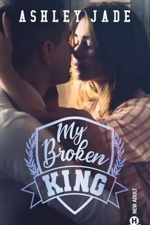 My Broken King, Ashley Jade
