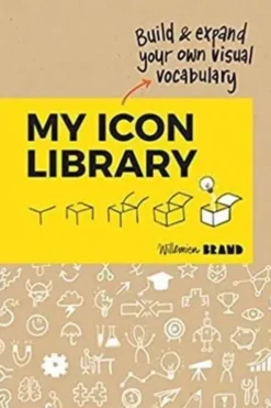 My Icon Library. Edition en anglais, Willemien Brand
