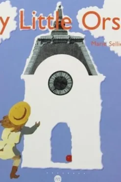 My Little Orsay. Edition en anglais, Marie Sellier