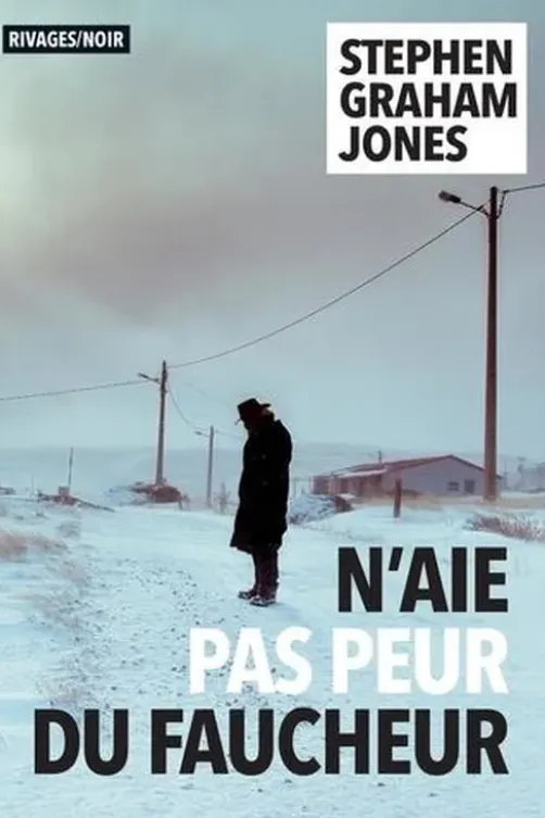 N'aie pas peur du faucheur, Stephen Graham Jones